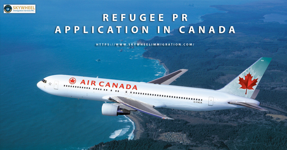 Refugee PR Application in Canada